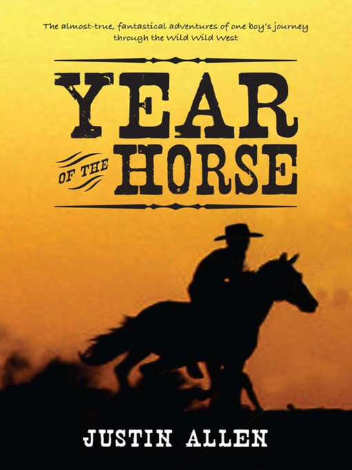 Title details for Year of the Horse by Justin Allen - Available